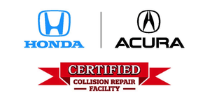 Honda and Acura Certified Collision Program — Certified Collision Repair Facility Honda and Acura Certified Collision Program — Certified Collision Repair Facility